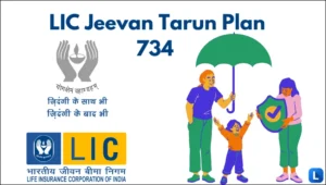 LIC Jeevan Tarun Plan 734
