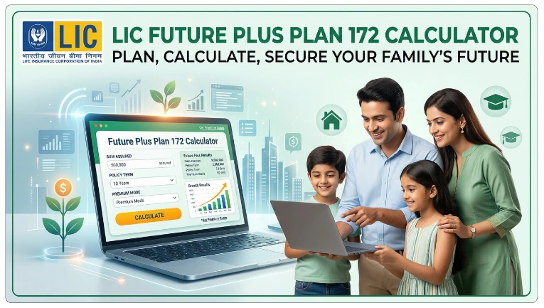 LIC Future Plus Plan 172 